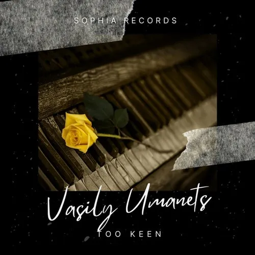 Vasily Umanets - Too Keen [SR014]