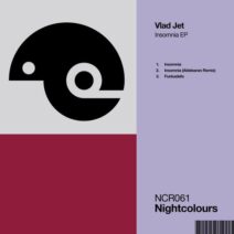 Vlad Jet - Insomnia EP [NCR061]
