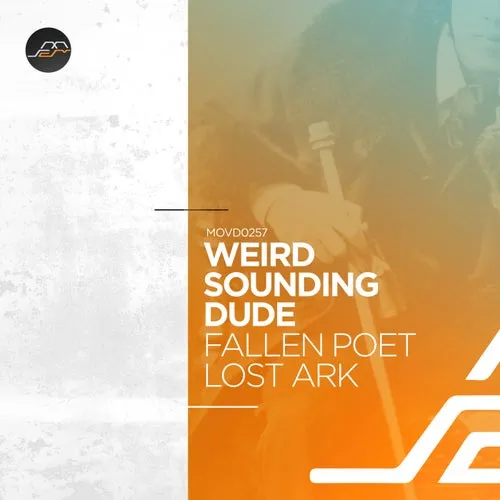 Weird Sounding Dude - Fallen Poet [MOVD0257]