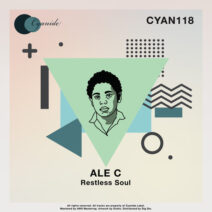 ALE C - Restless Soul [CYAN118]