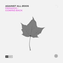 Against All Ødds - Paradox : Coming Back [UVN069]