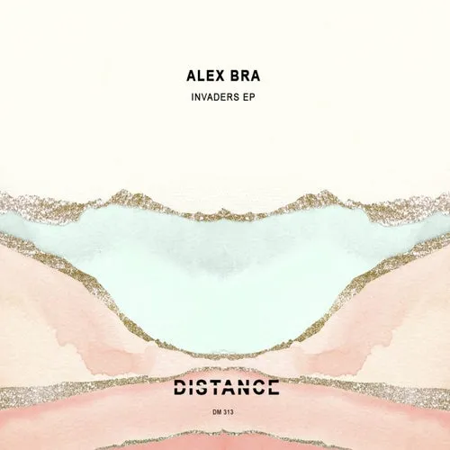 Alex Bra - Invaders EP [DM313]