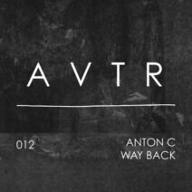 Anton C - Way Back [AVTR012]