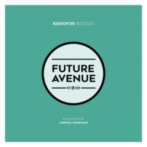 Audiofive - Bucolic [FA293]