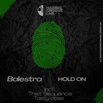 Balestra - Hold On [BALESTRA01]