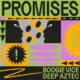 Boogie Vice, Deep Aztec - Promises [GPM701E]