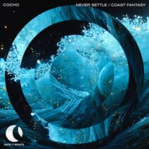 Cocho - Never Settle : Coast Fantasy [DLN052]
