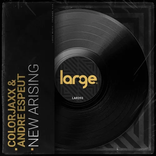 ColorJaxx, Andre Espeut - New Arising [LAR393]