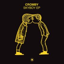 Cromby - Skyboy EP [REKIDS216]
