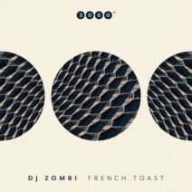 DJ Zombi - French Toast [3000129]