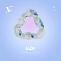 DZR - A Million EP [T4L061]