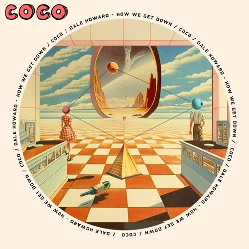 Dale Howard - How We Get Down [COCO022]