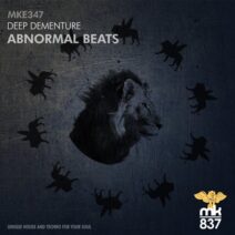 Deep Dementure - Abnormal Beats! [MKE347]