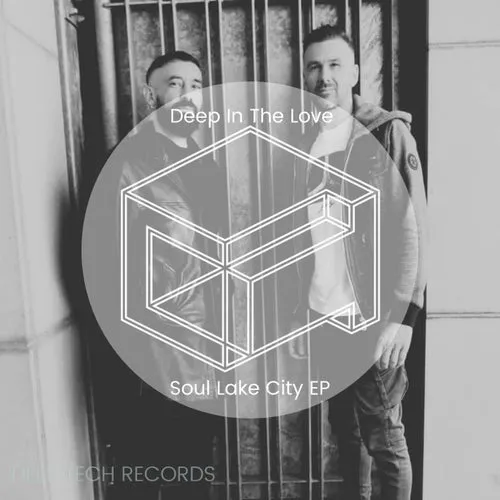 Deep In The Love - Soul Lake City EP [DTR319]