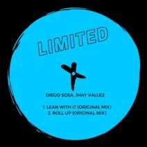 Diego Sosa, Jhay Vallez - Lean With It EP [TLT065]
