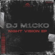 Dj M1cko - Night Vision EP [SEQ122]