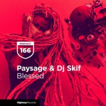 Dj Skif, Paysage - Blessed [HWD166]