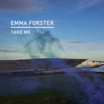 Emma Forster - Take Me [KD162]