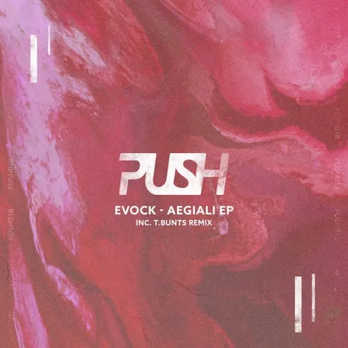 Evock - Aegiali [PUSH018]