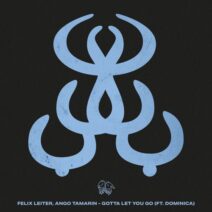 Felix Leiter, Ango Tamarin - Gotta Let You Go (feat. Dominica) [BB49B]