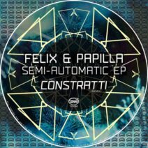 Felix, Papilla - Semi-Automatic EP [TZH182]