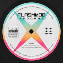 Flashmob – To The Ground [FMR218]