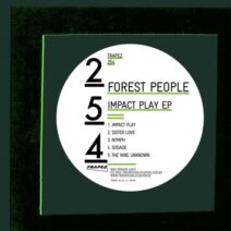 Forest People - Impact Play [TRAPEZ254]