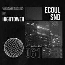 Hightower - Working Hard [ECOUL061]