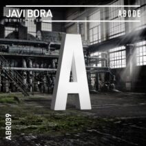 Javi Bora - Be With Me EP [ABR03901Z]