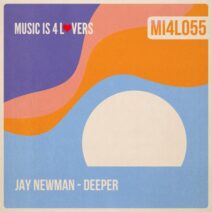 Jay Newman - Deeper [MI4L055]