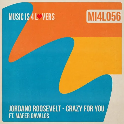 Jordano Roosevelt - Crazy For You [MI4L056]