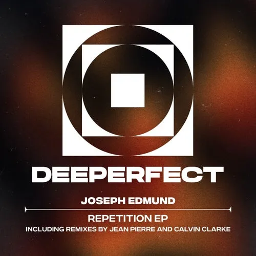 Joseph Edmund - Repetition EP [DPE1916]