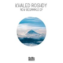 Khaled Roshdy - New Beginnings EP [SBR173]
