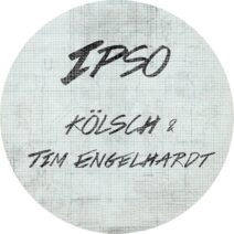 Kolsch, Tim Engelhardt - Looking Class : Full Circle Moment [IPSO009D]
