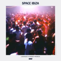 Lauhaus, Mario Franca - Space Ibiza [OHRA001RMX3]