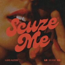 Luke Alessi - Scuze Me - Yulia Niko Remix [RAR0036R]