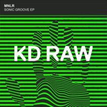 MNLR - Sonic Groove EP [KDRAW087]