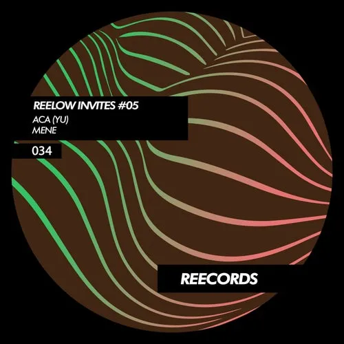 Mene, ACA (YU) - Outside EP [REE033]
