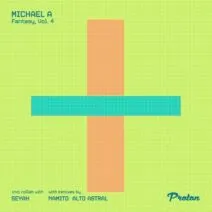 Michael A - Fantasy, Vol. 4 [PROTON0532]