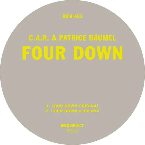 Patrice Baumel, C.A.R. - Four Down [KOMPAKT463]