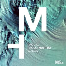 Paul C, Paolo Martini - Wakan [MHD197]