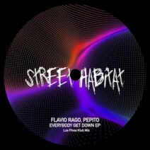 Pepito, Flavio Rago - Everybody Get Down EP [STH224]