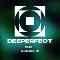 RILEY (UK) - Club Soul EP [DPE1920]