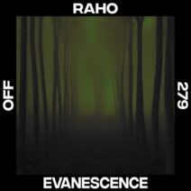 Raho - Evanescence [OFF279]