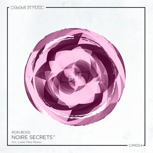 Ron Boss – Noire Secrets EP [CIM054]