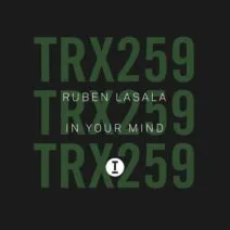 Ruben lasala - In Your Mind [TRX25901Z]
