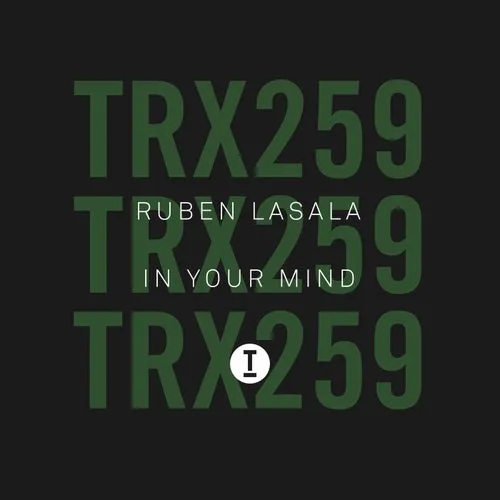 Ruben lasala - In Your Mind [TRX25901Z]