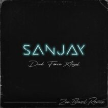 Sanjay - Dark Force Angel (Zoo Brazil Extended Remix) [XEL23009]