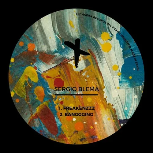 Sergio Blema - Freakenzzz EP [TEC195]