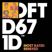 Tensnake, Jamie Jones - Most Rated Remixed [DFTD671D]